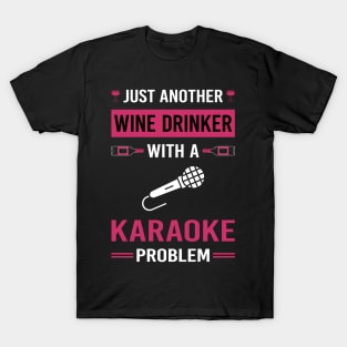 Wine Drinker Karaoke T-Shirt